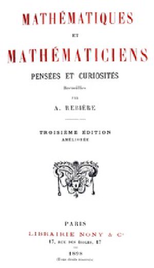 [Gutenberg 41991] • Mathématiques et Mathématiciens: Pensées et Curiosités